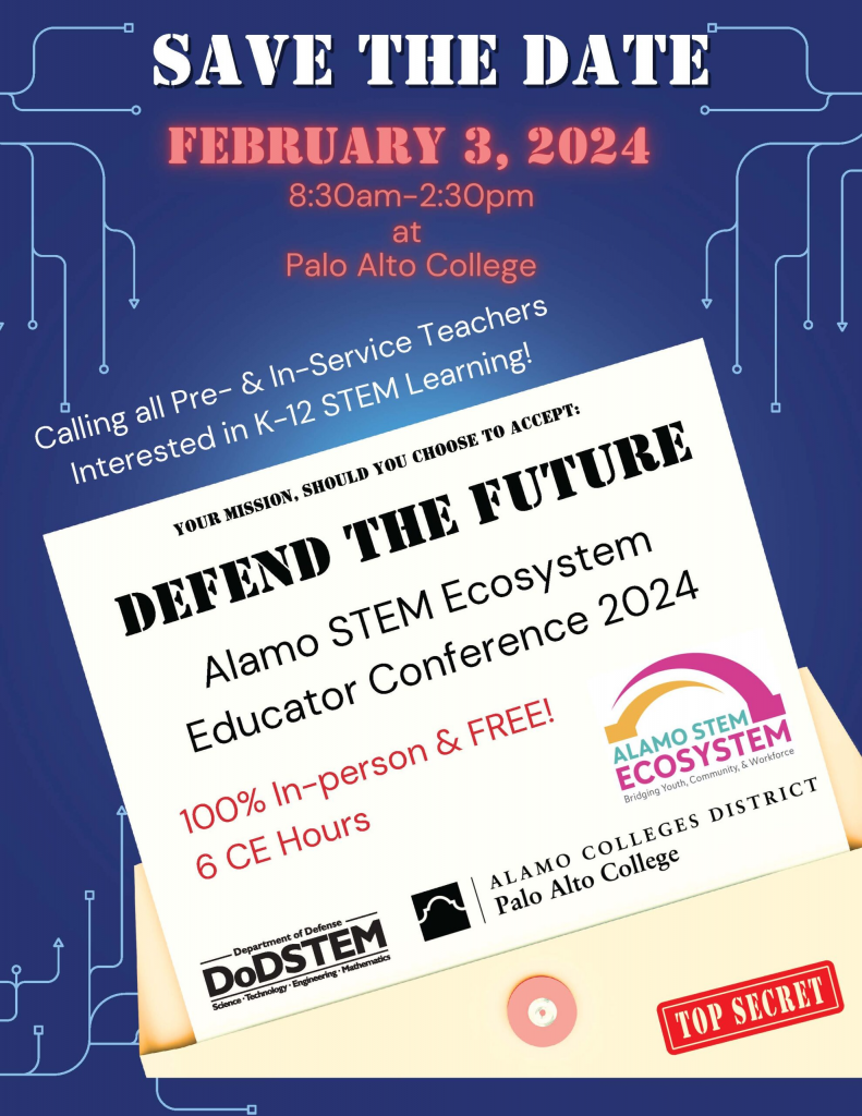 Defend the Future Alamo STEM Ecosystem Educator Conference 2024
